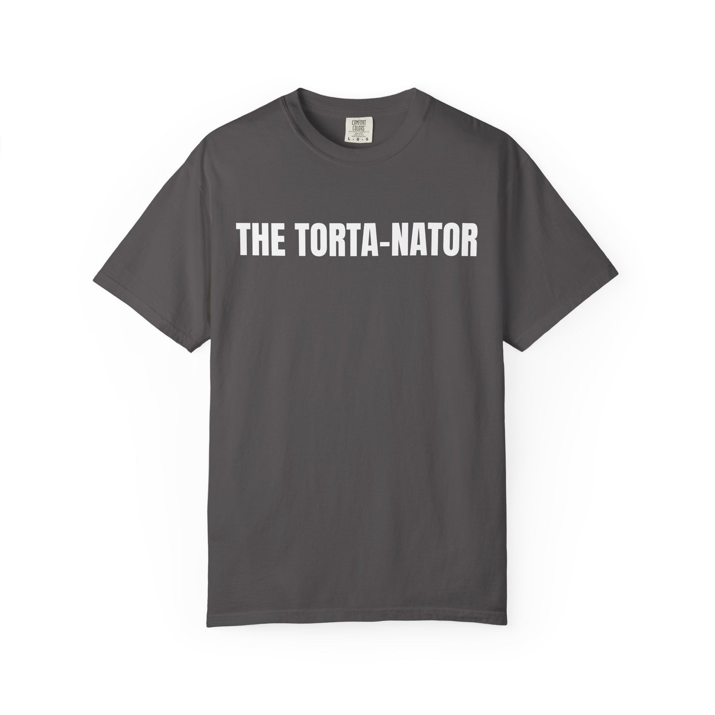 The T-1000, Torta-Nator Shirt