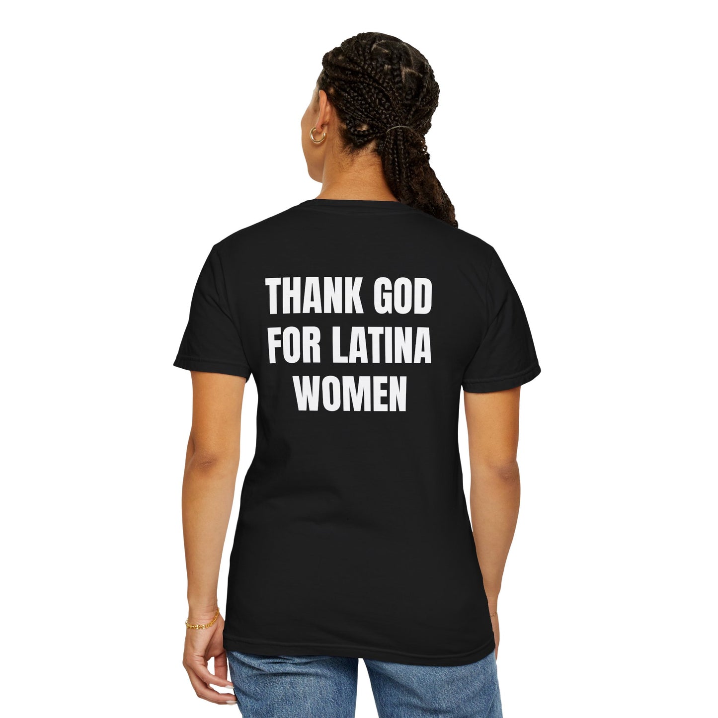 Thank God For Latina Women (Regular T Shirt)
