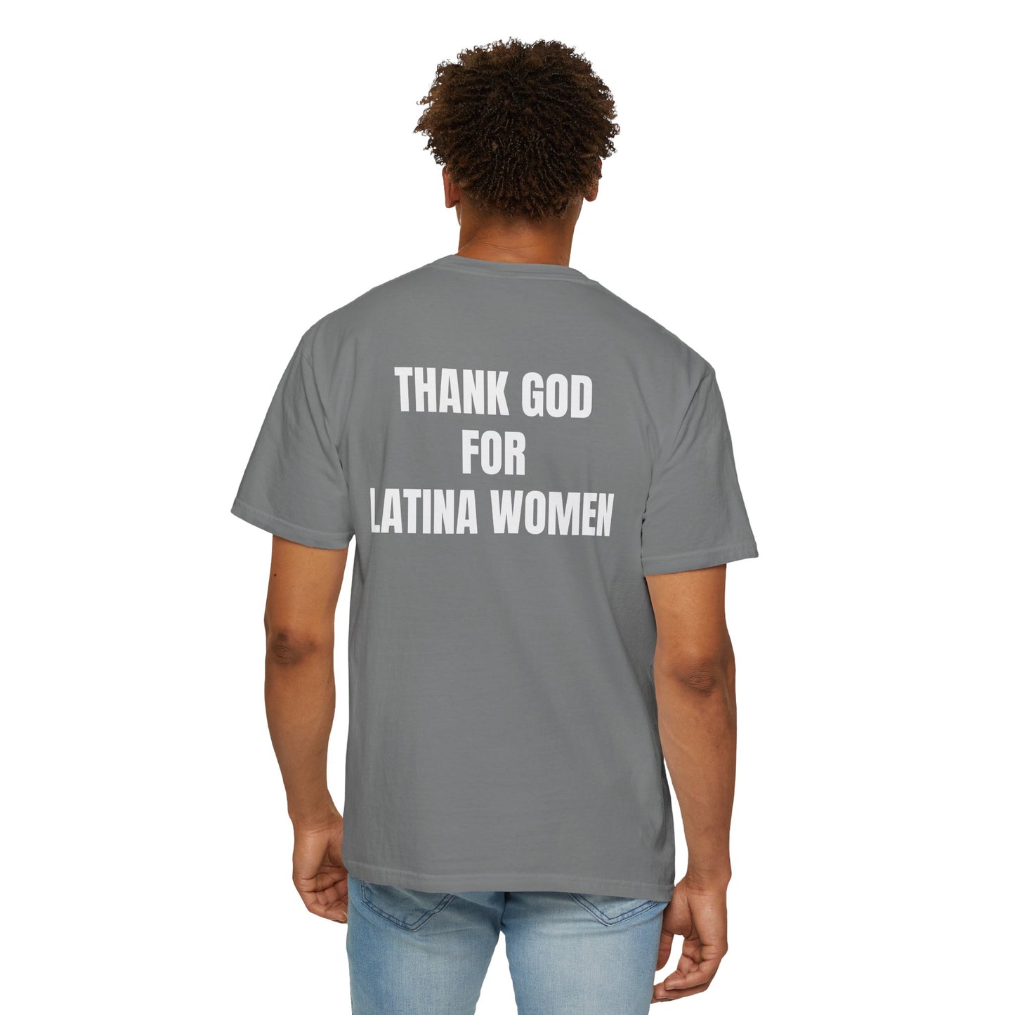 Thank God For Latina Women (Regular T Shirt)