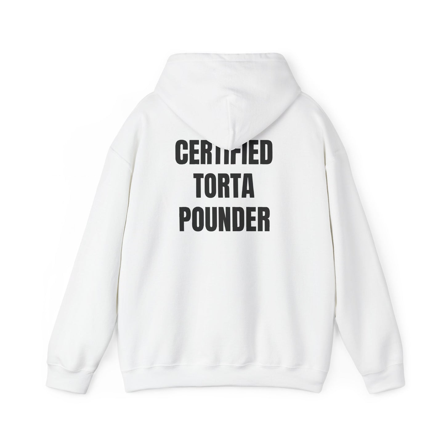 Certified Torta Pounder Hoodie