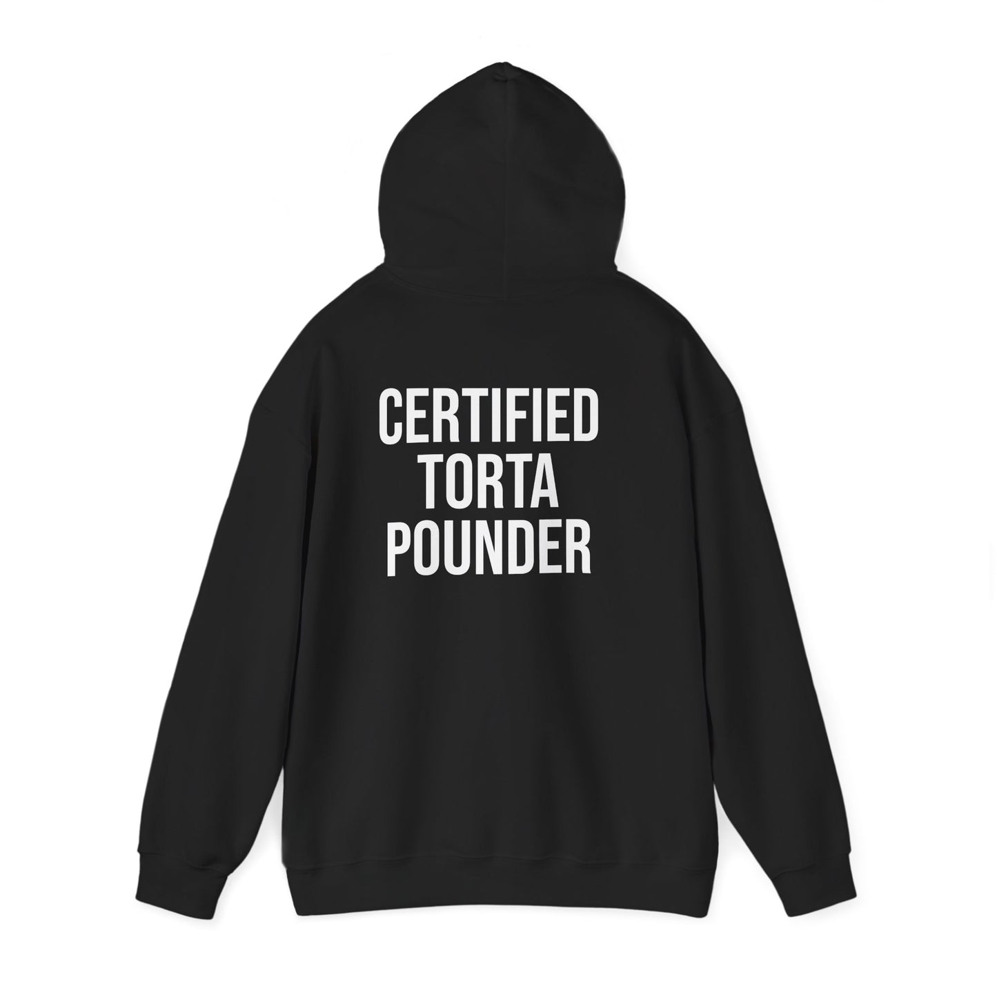 Certified Torta Pounder Hoodie